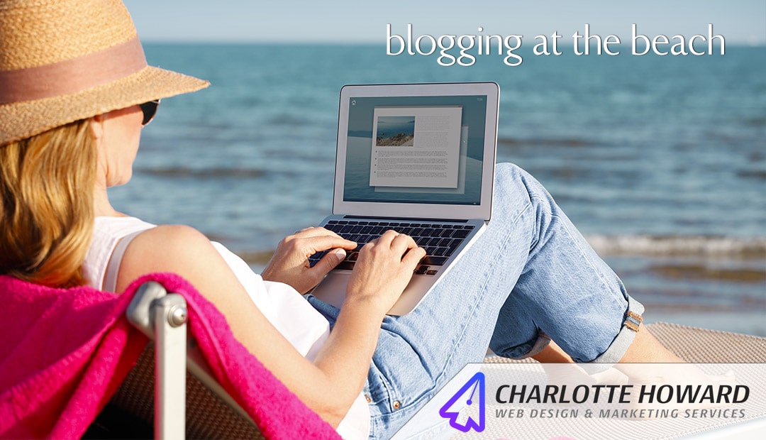 Blogging at the beach: Why I love WordPress