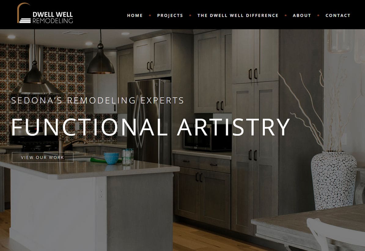 Website design for Construction, Remodel and Renovation companies - Dwell Well Remodeling in Sedona Arizona